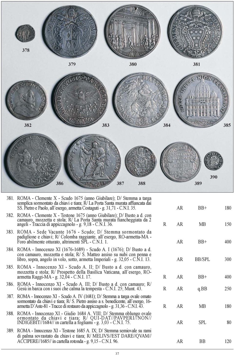 31,71 - C.N.I. 35. AR BB+ 180 382. ROMA - Clemente X - Testone 1675 (anno Giubilare); D/ Busto a d.