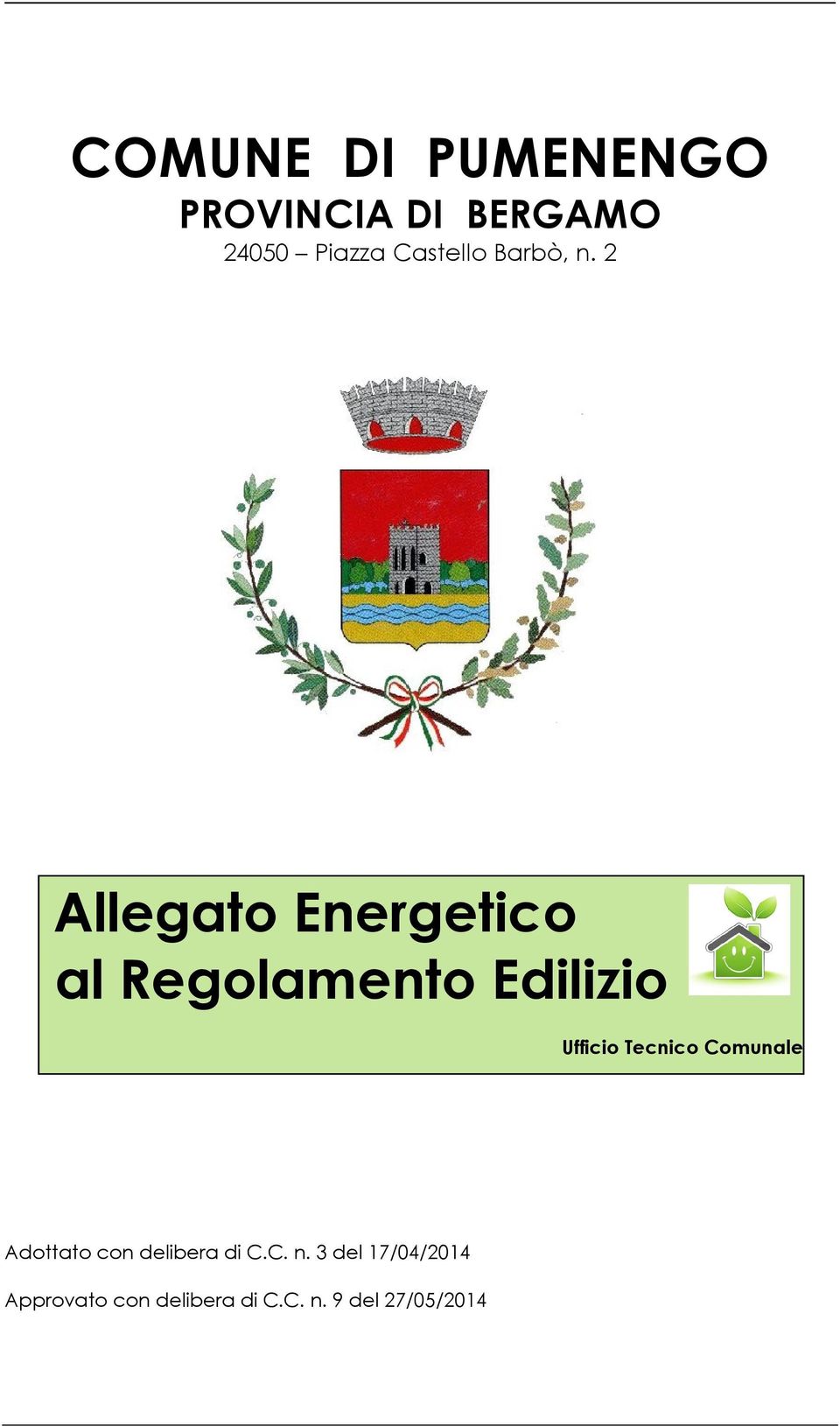 2 Allegato Energetico al Regolamento Edilizio Ufficio