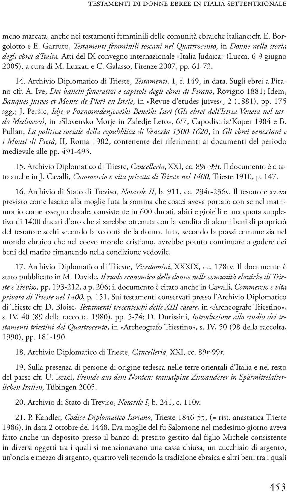Luzzati e C. Galasso, Firenze 2007, pp. 61-73. 14. Ar