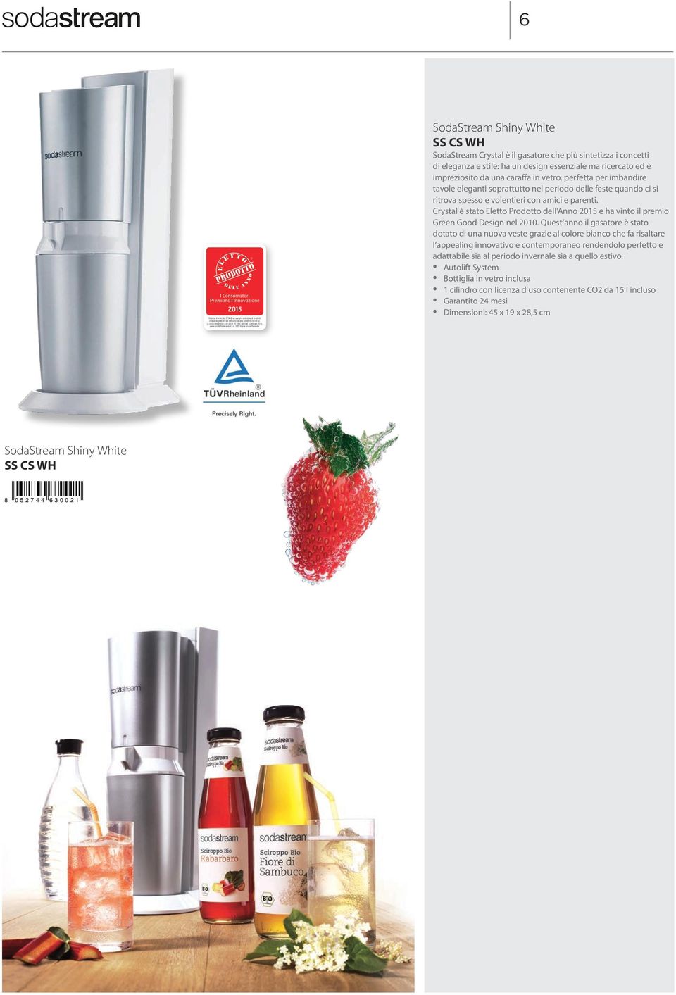 PED Preparazione Bevande SodaStream Shiny White SS CS WH SodaStream Crystal è il gasatore che più sintetizza i concetti di eleganza e stile: ha un design essenziale ma ricercato ed è impreziosito da