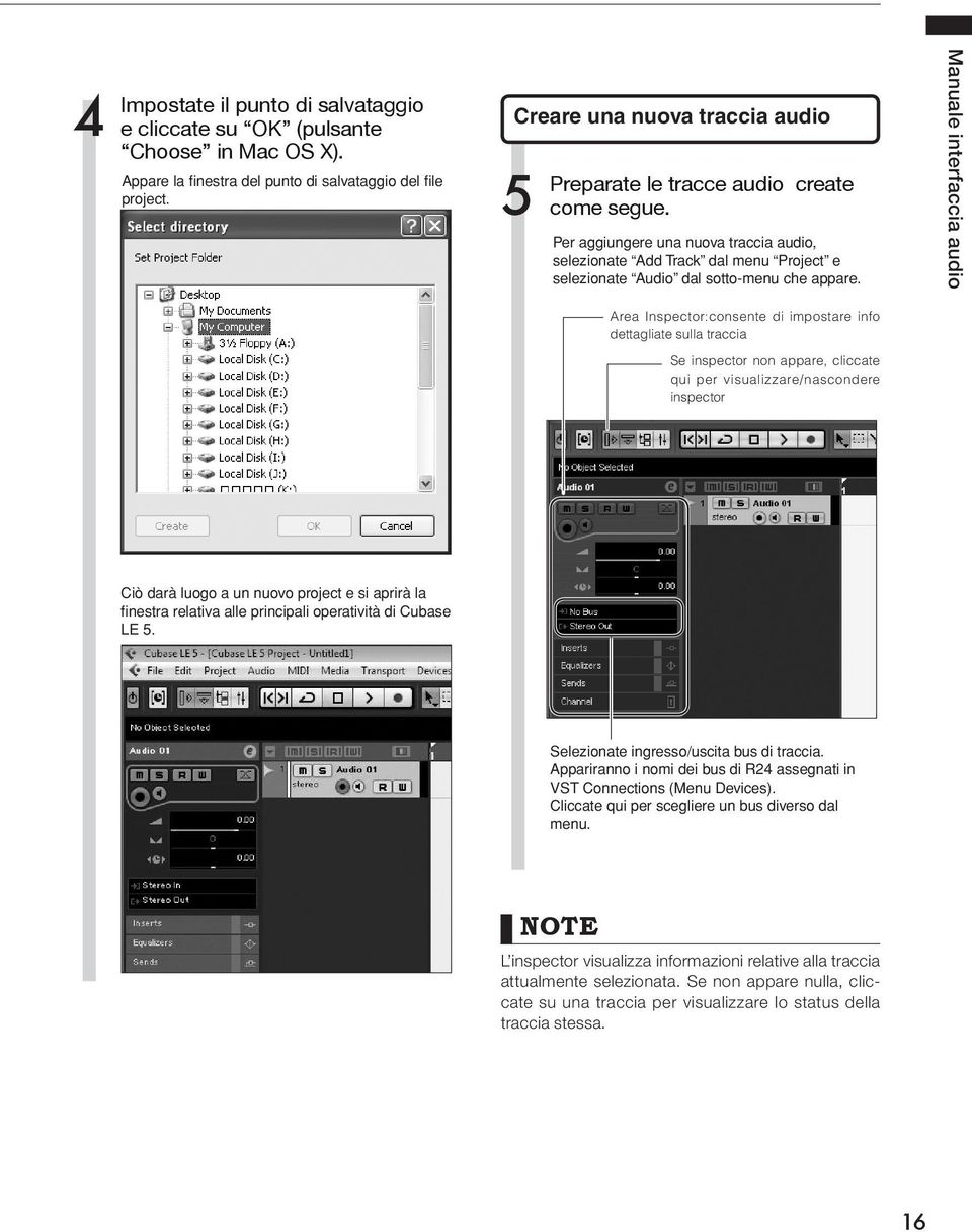 Per aggiungere una nuova traccia audio, selezionate Add Track dal menu Project e selezionate Audio dal sotto-menu che appare.