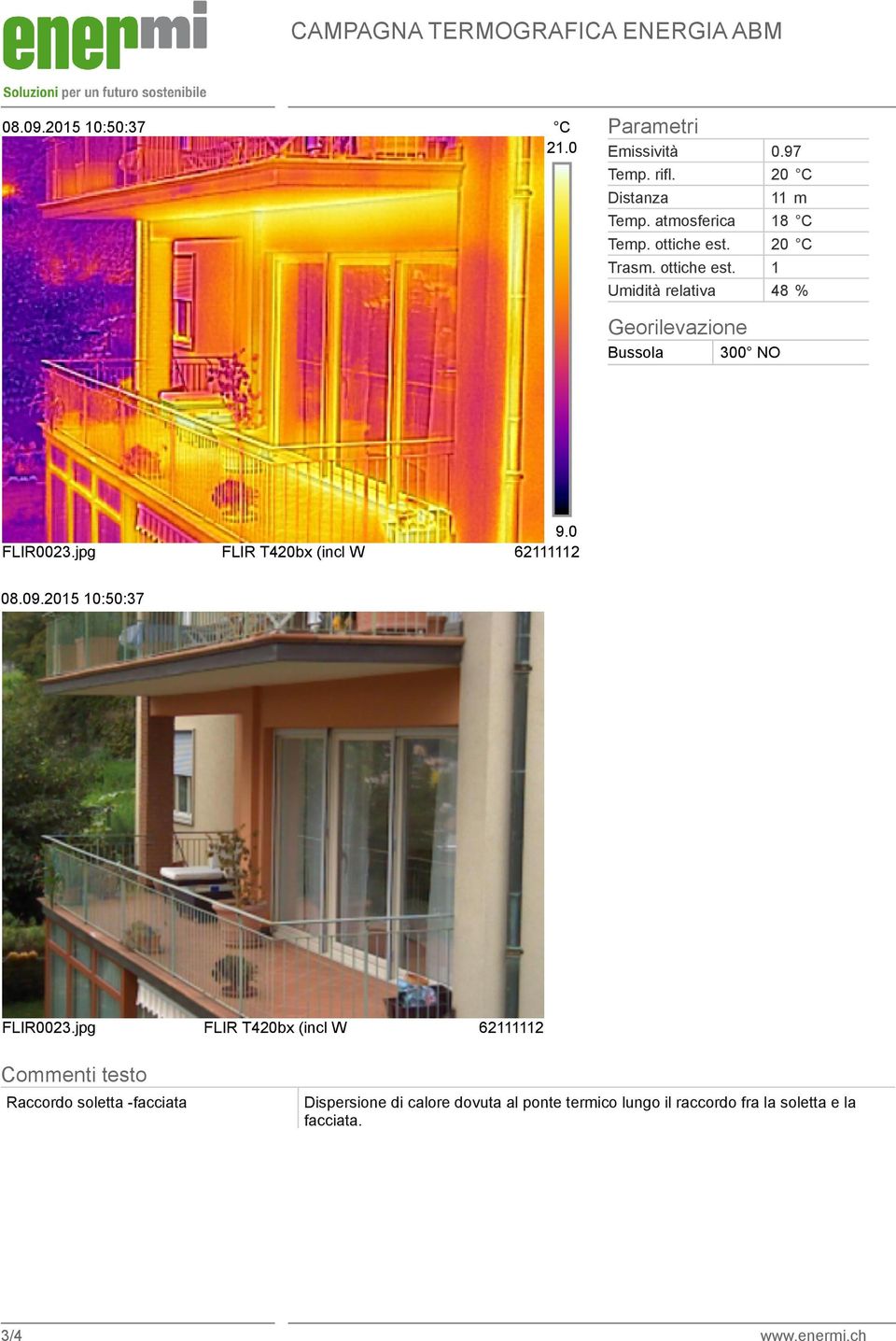 jpg FLIR T420bx (incl W 300 NO 9.0 62111112 08.09.2015 10:50:37 FLIR0023.