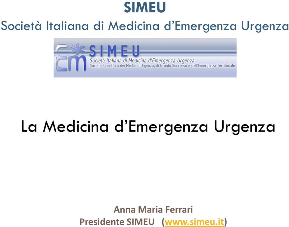 Emergenza Urgenza Anna Maria