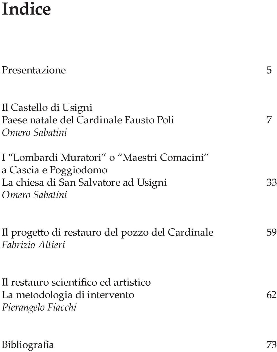 ad Usigni Omero Sabatini 7 33 Il progetto di restauro del pozzo del Cardinale Fabrizio Altieri