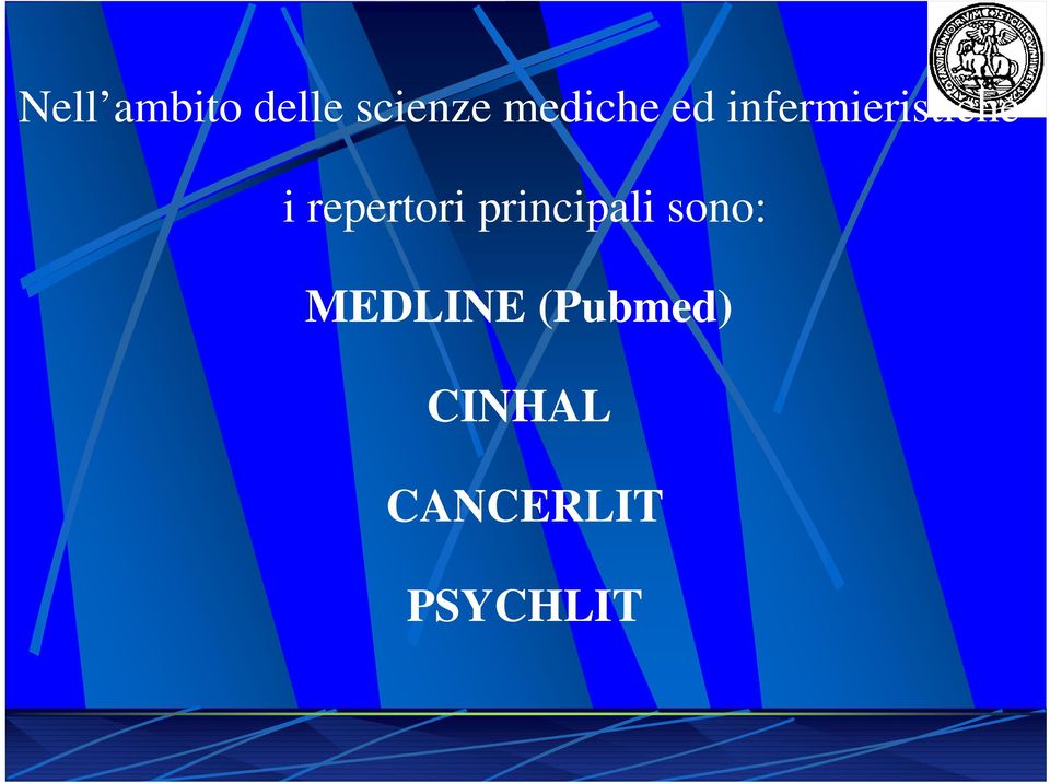 repertori principali sono: