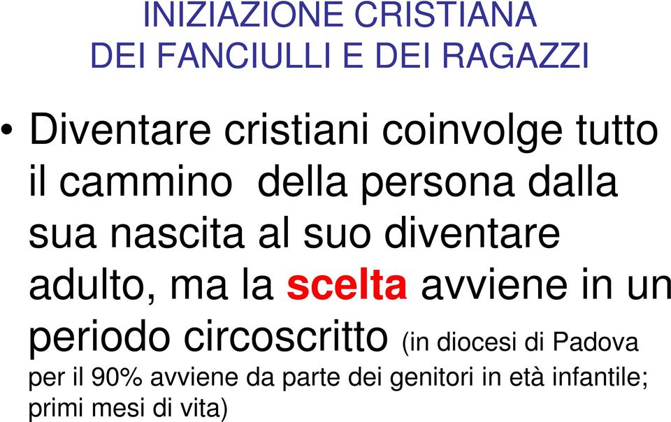 circoscritto (in diocesi di Padova periodo circoscritto (in diocesi di