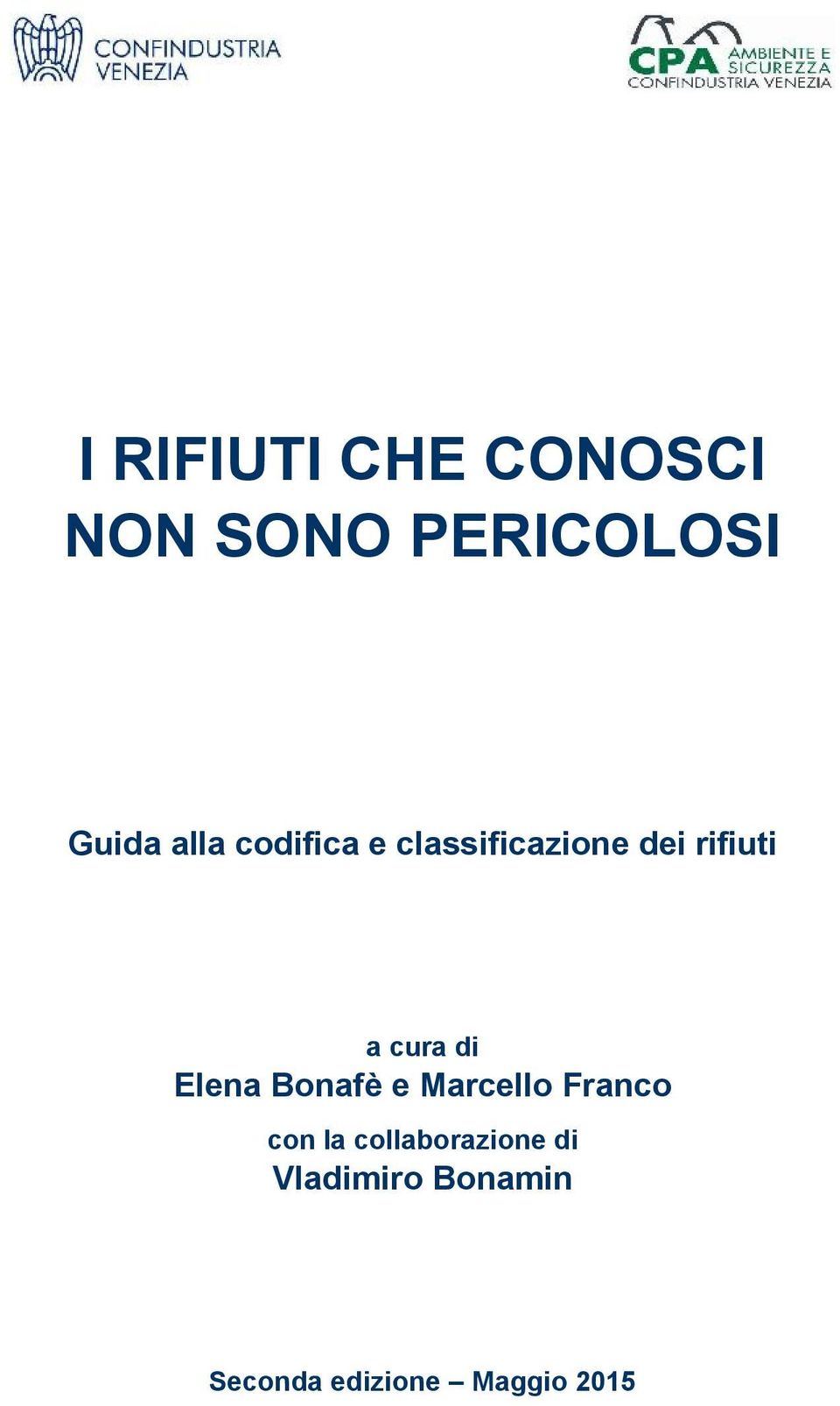 di Elena Bonafè e Marcello Franco con la