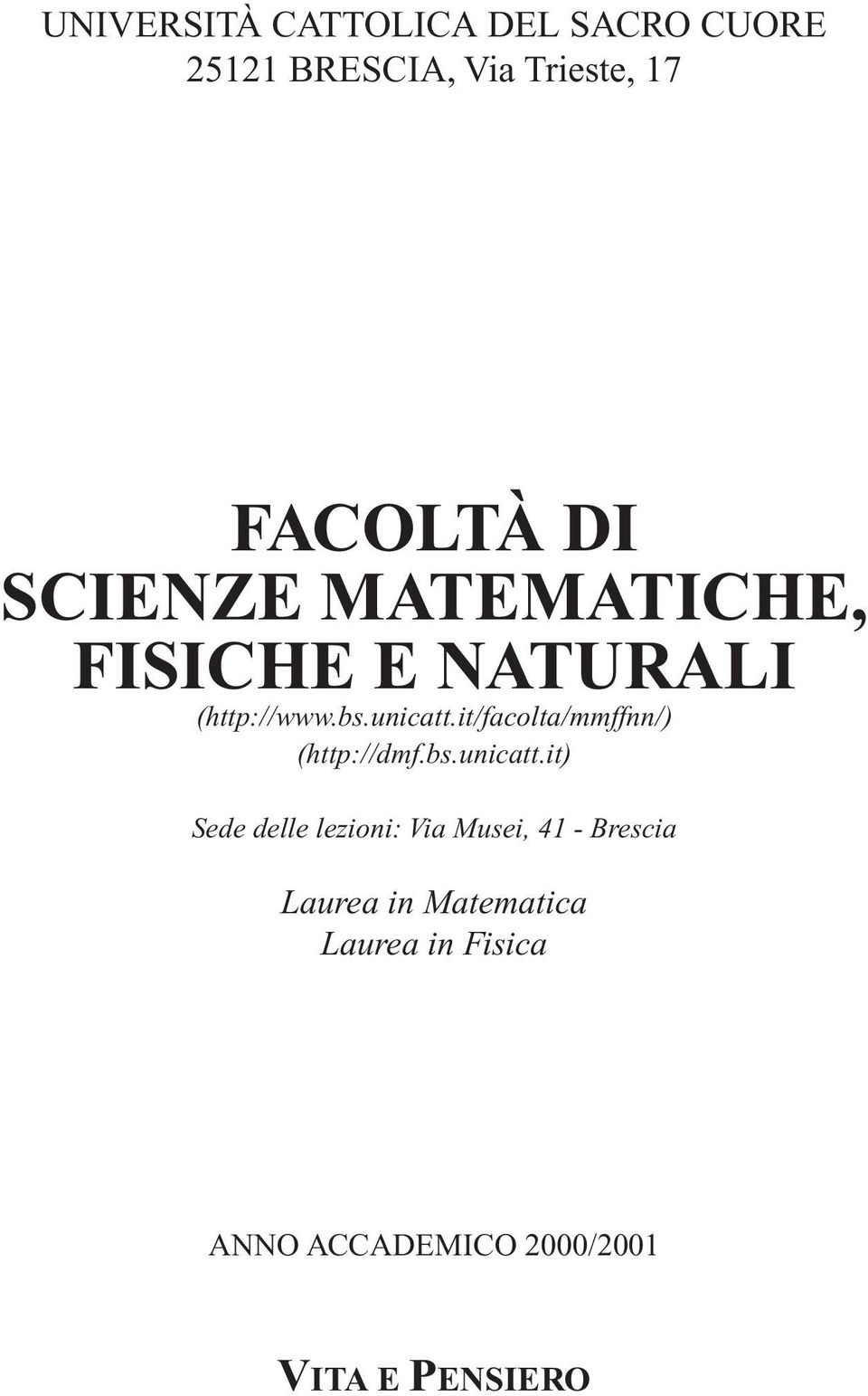 it/facolta/mmffnn/) (http://dmf.bs.unicatt.