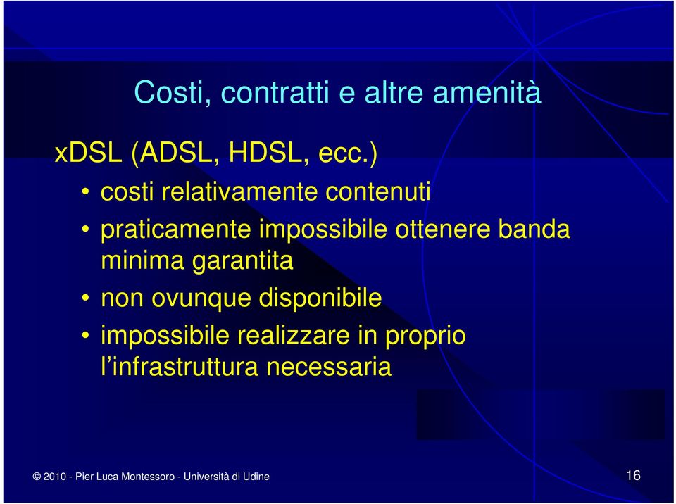 banda minima garantita non ovunque disponibile impossibile realizzare