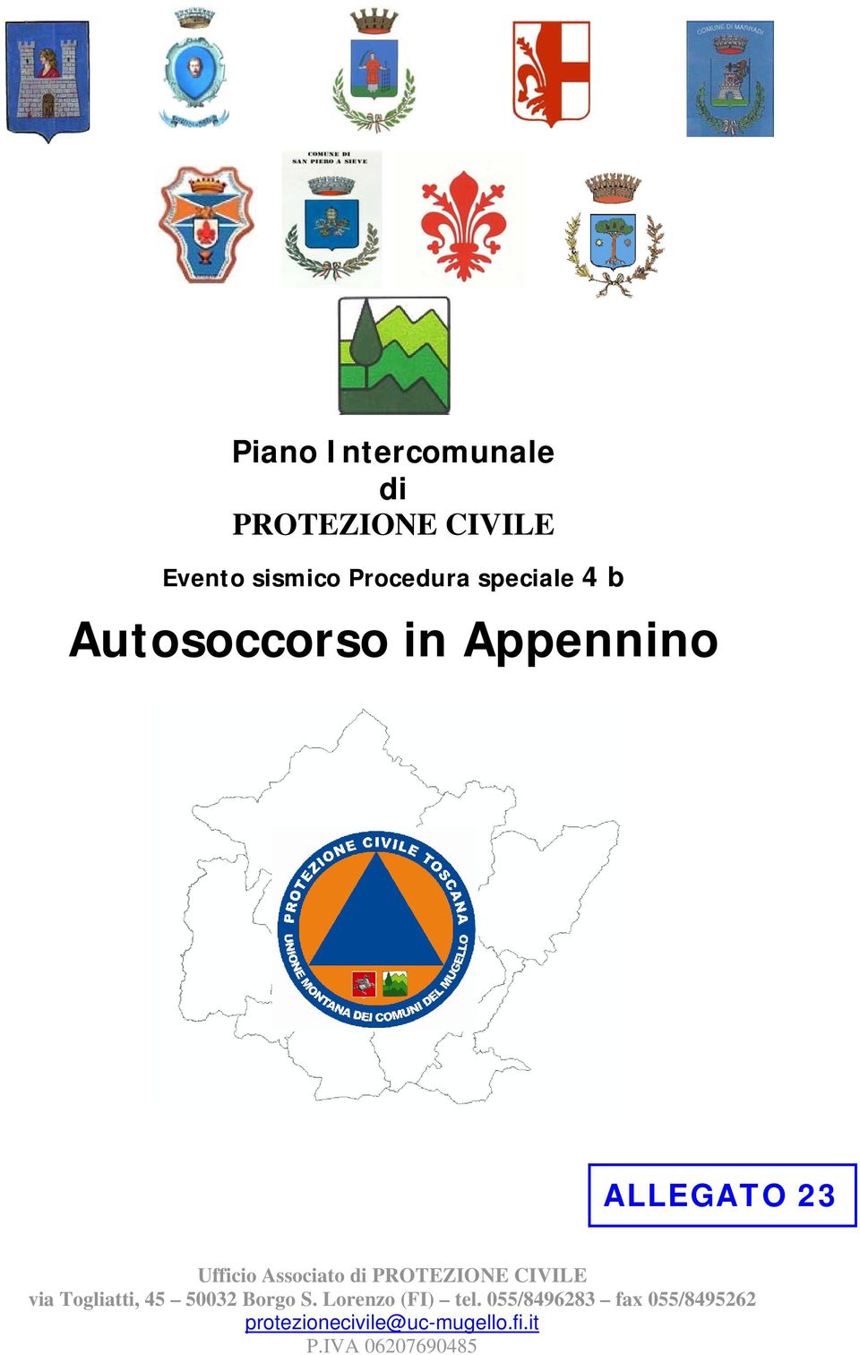 PROTEZIONE CIVILE via Togliatti, 45 50032 Borgo S. Lorenzo (FI) tel.