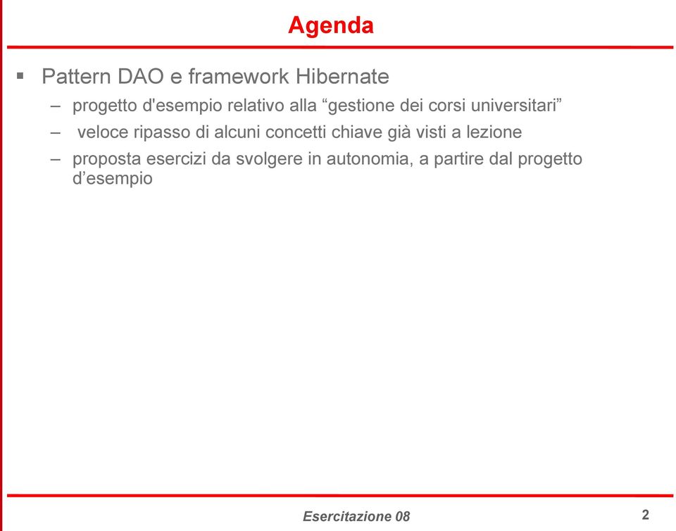 alcuni concetti chiave già visti a lezione proposta esercizi da