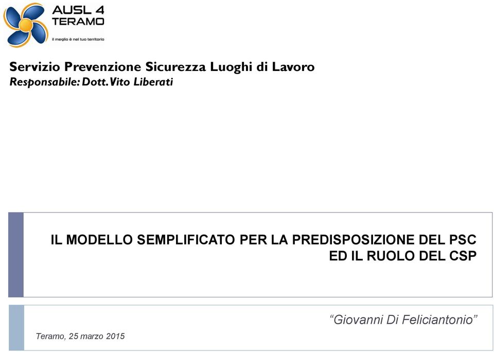 Vito Liberati IL MODELLO SEMPLIFICATO PER LA