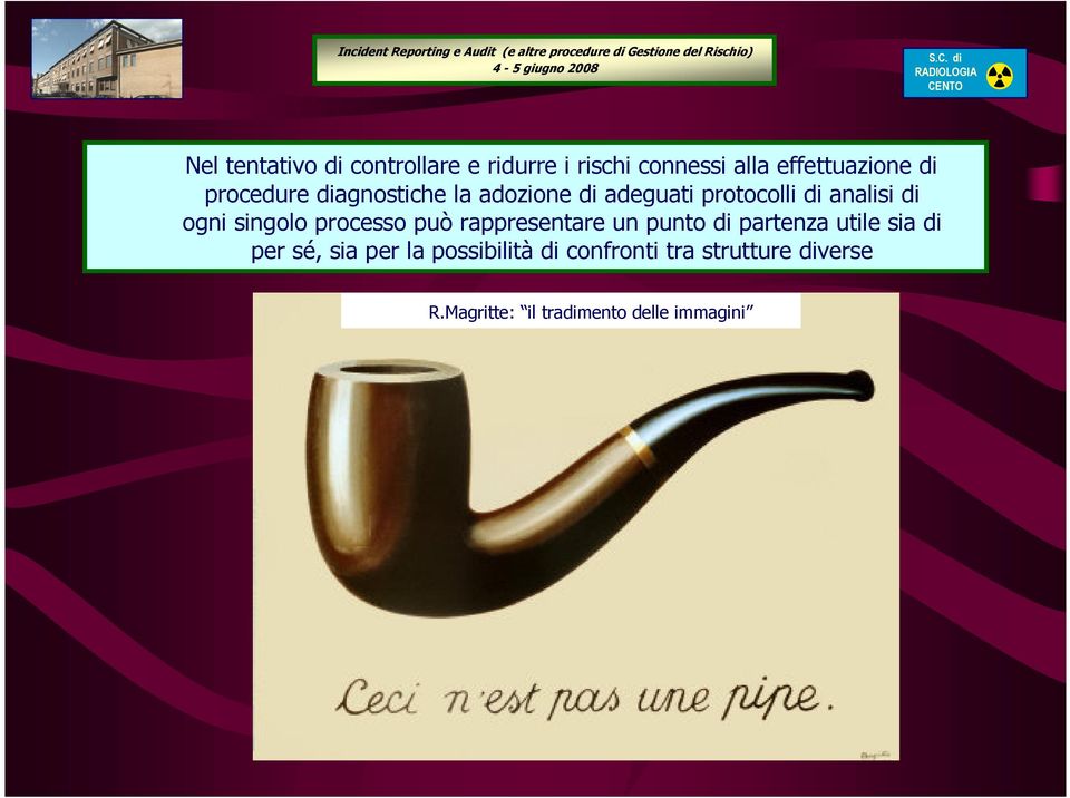 singolo processo può rappresentare un punto di partenza utile sia di per sé, sia