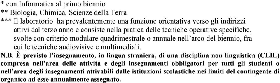 audiovisive e multimediali. N.B.