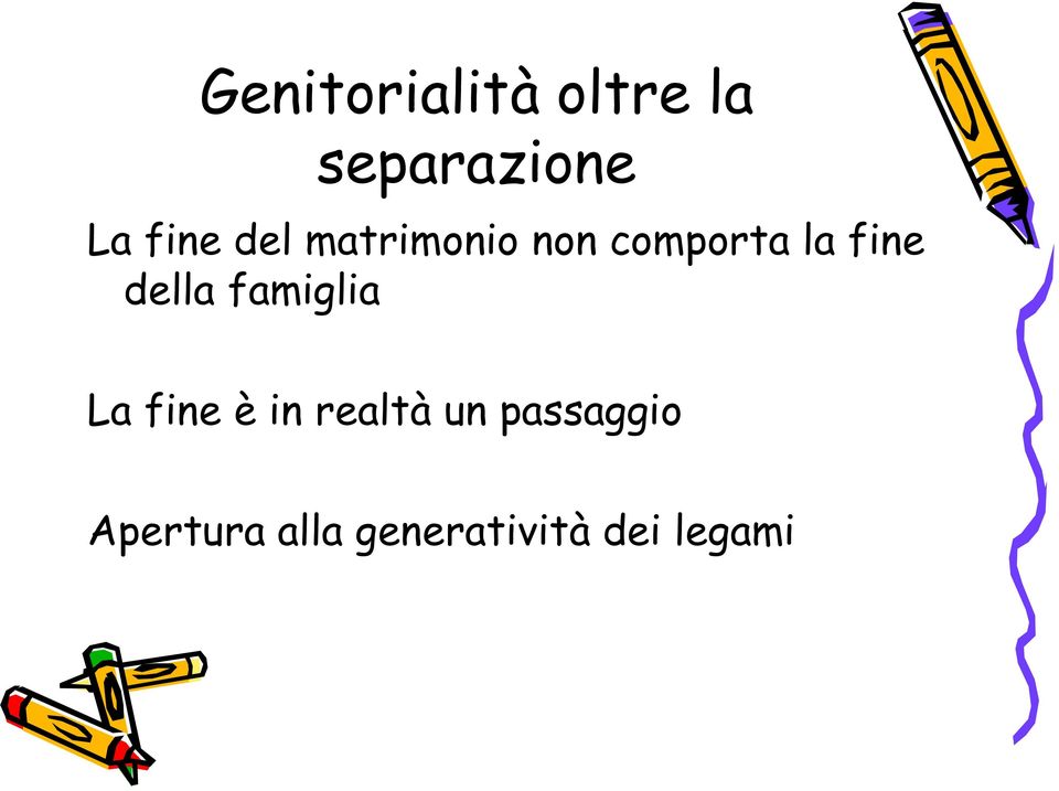 della famiglia La fine è in realtà un