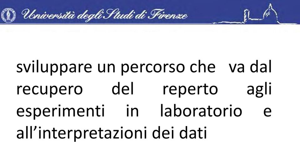 esperimenti in laboratorio e all