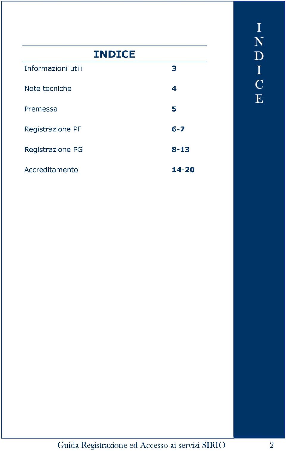 Registrazione PG 8-13 Accreditamento