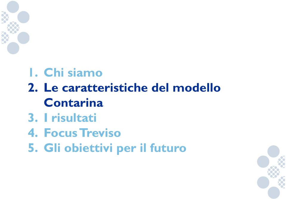 modello Contarina 3.