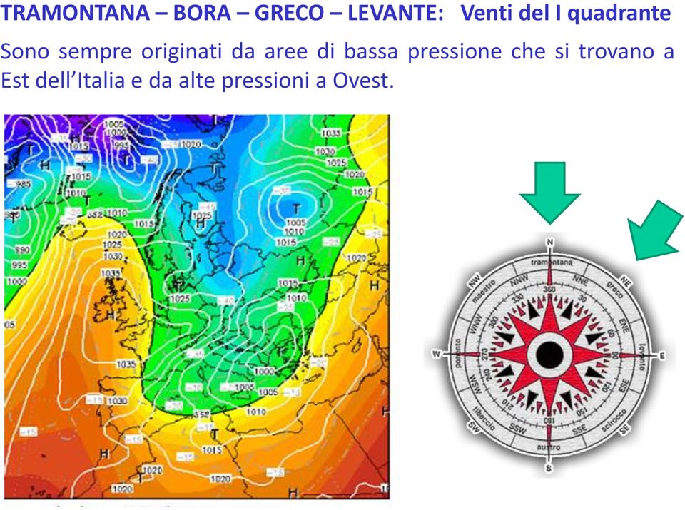 aree di bassa pressione che si trovano a