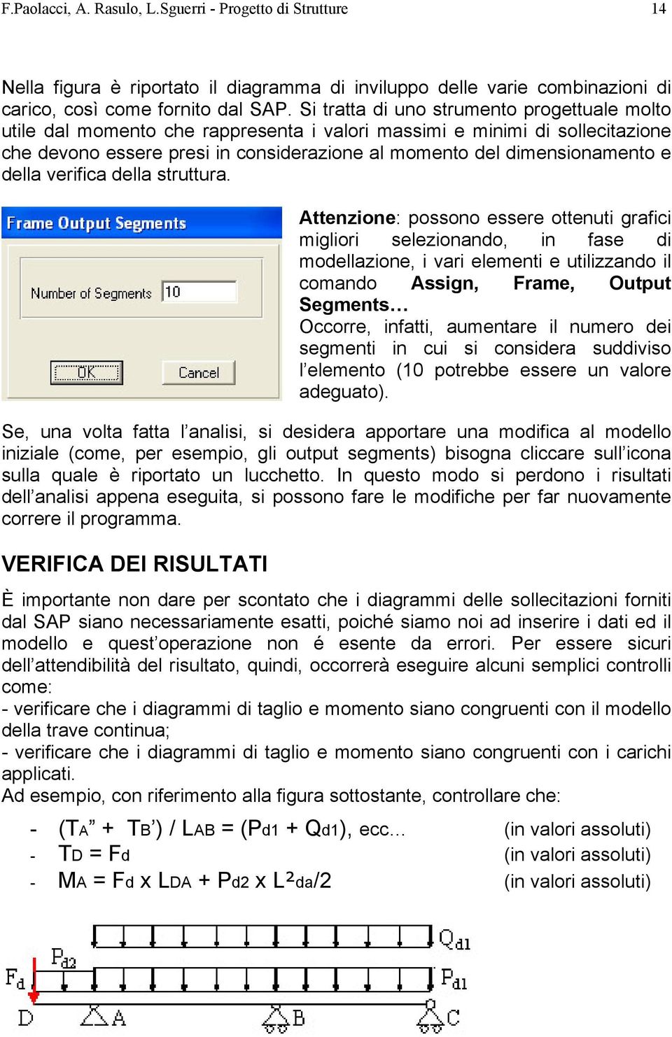 della verifica della struttura.