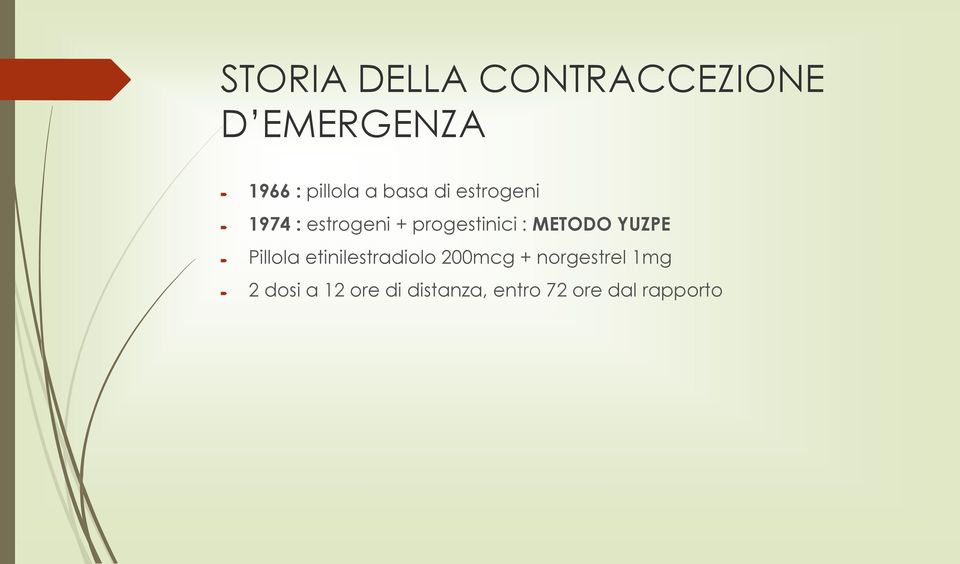 METODO YUZPE Pillola etinilestradiolo 200mcg +