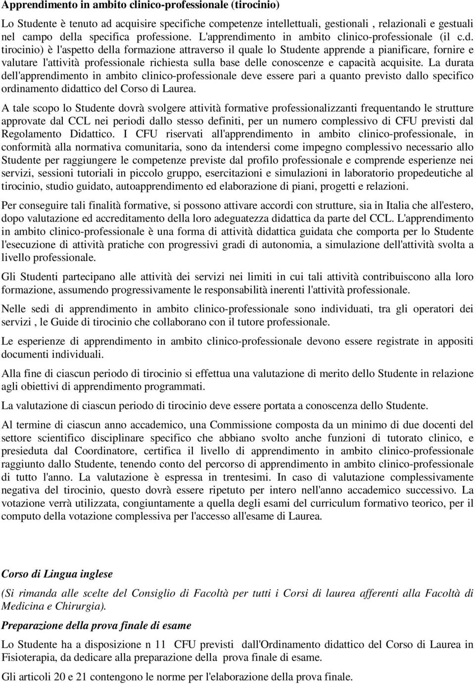 mento in ambito clinico-professionale (il c.d.