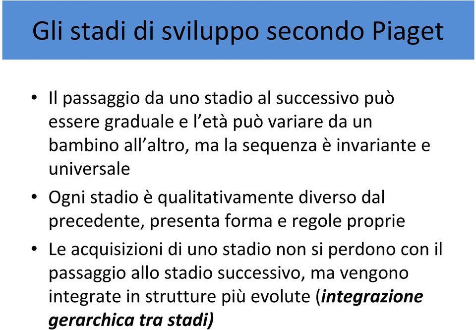 diverso dal precedente, presenta forma e regole proprie Le acquisizioni di uno stadio non si perdono con il