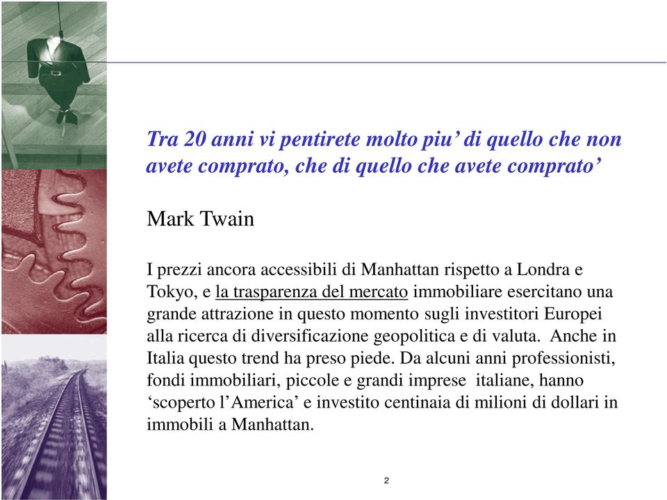 investitori Europei alla ricerca di diversificazione geopolitica e di valuta. Anche in Italia questo trend ha preso piede.