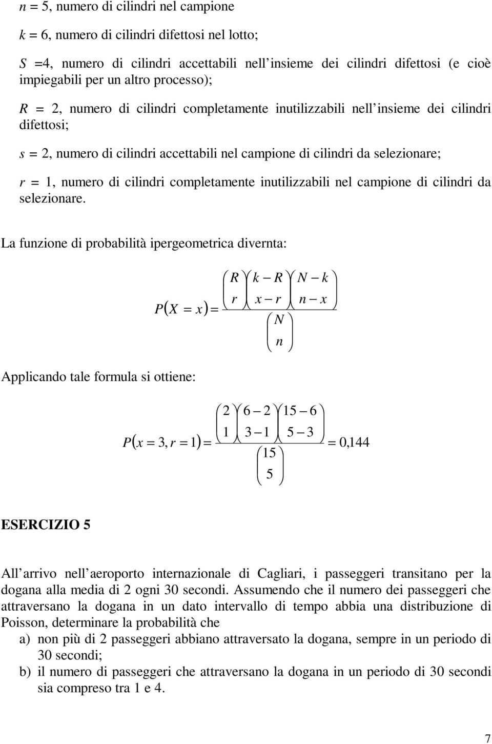 cilidri da selezioare.