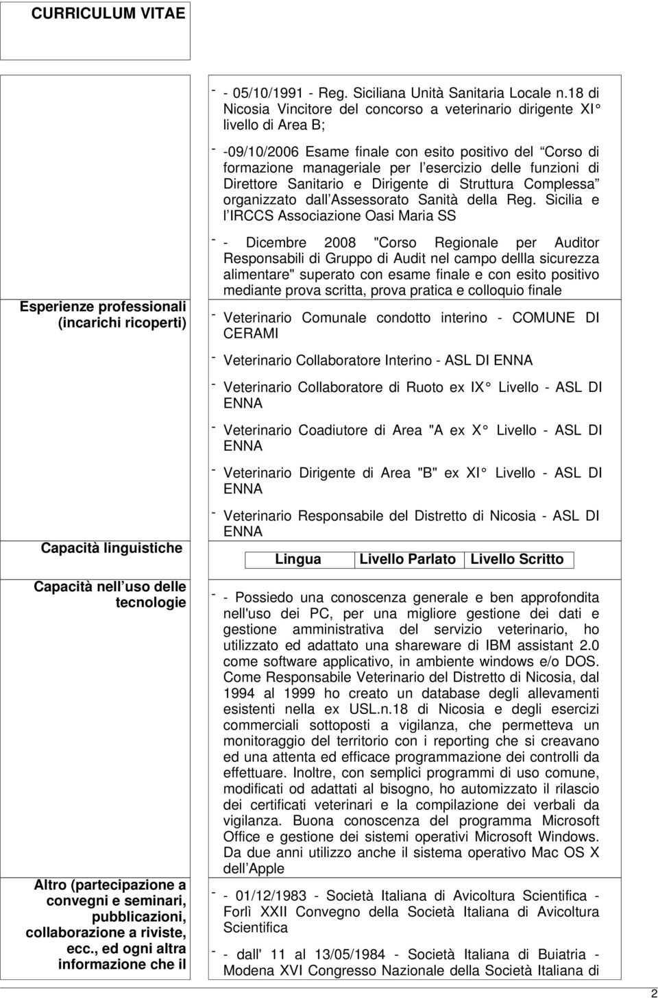 Direttore Sanitario e Dirigente di Struttura Complessa organizzato dall Assessorato Sanità della Reg.