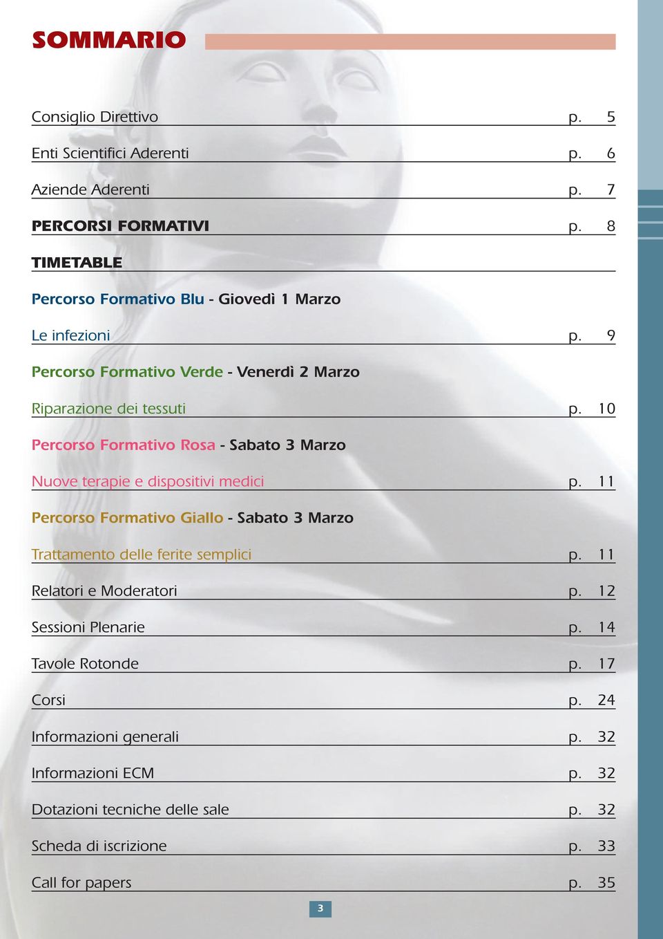 10 Percorso Formativo Rosa - Sabato 3 Marzo Nuove terapie e dispositivi medici p.