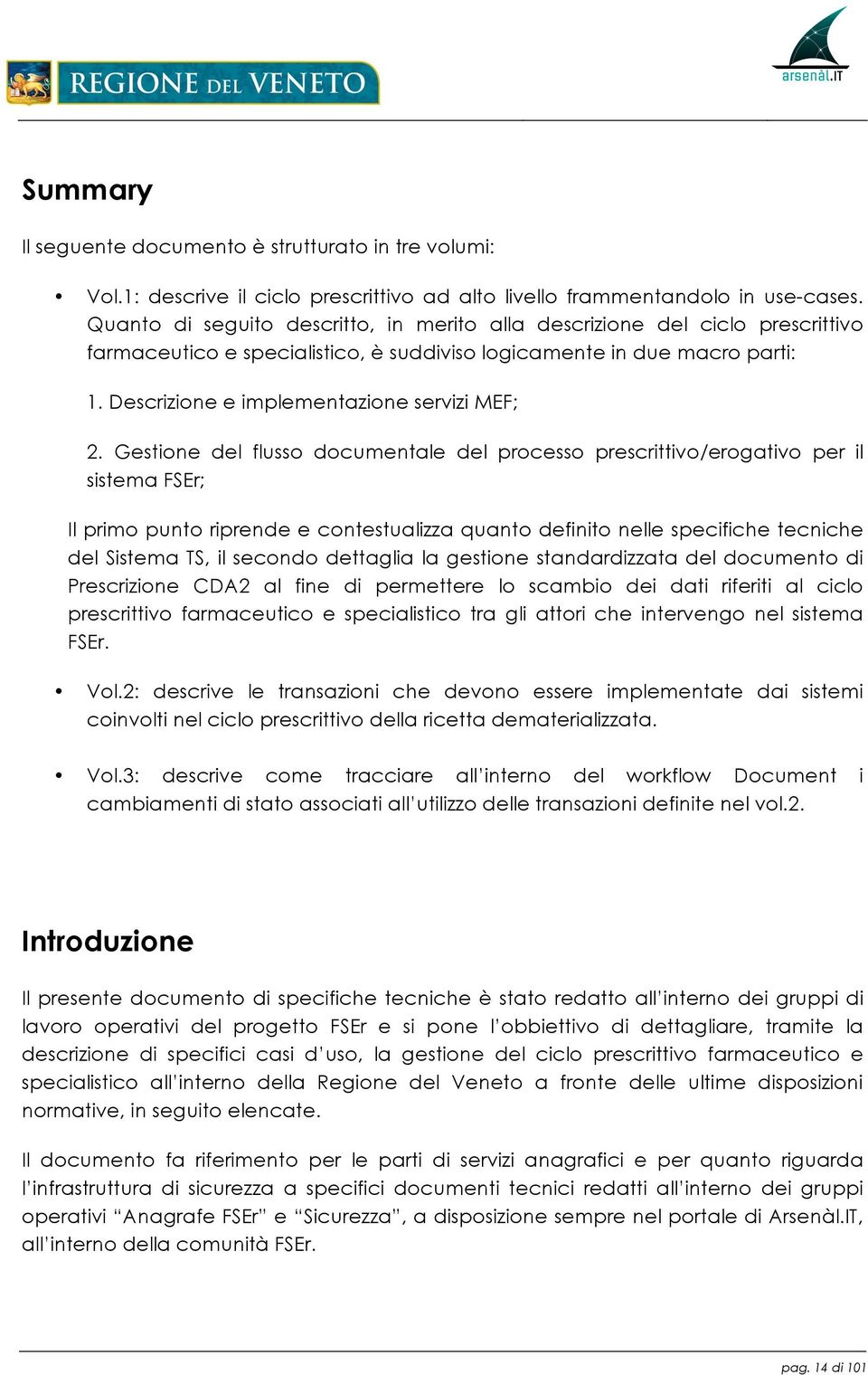 Descrizione e implementazione servizi MEF; 2.