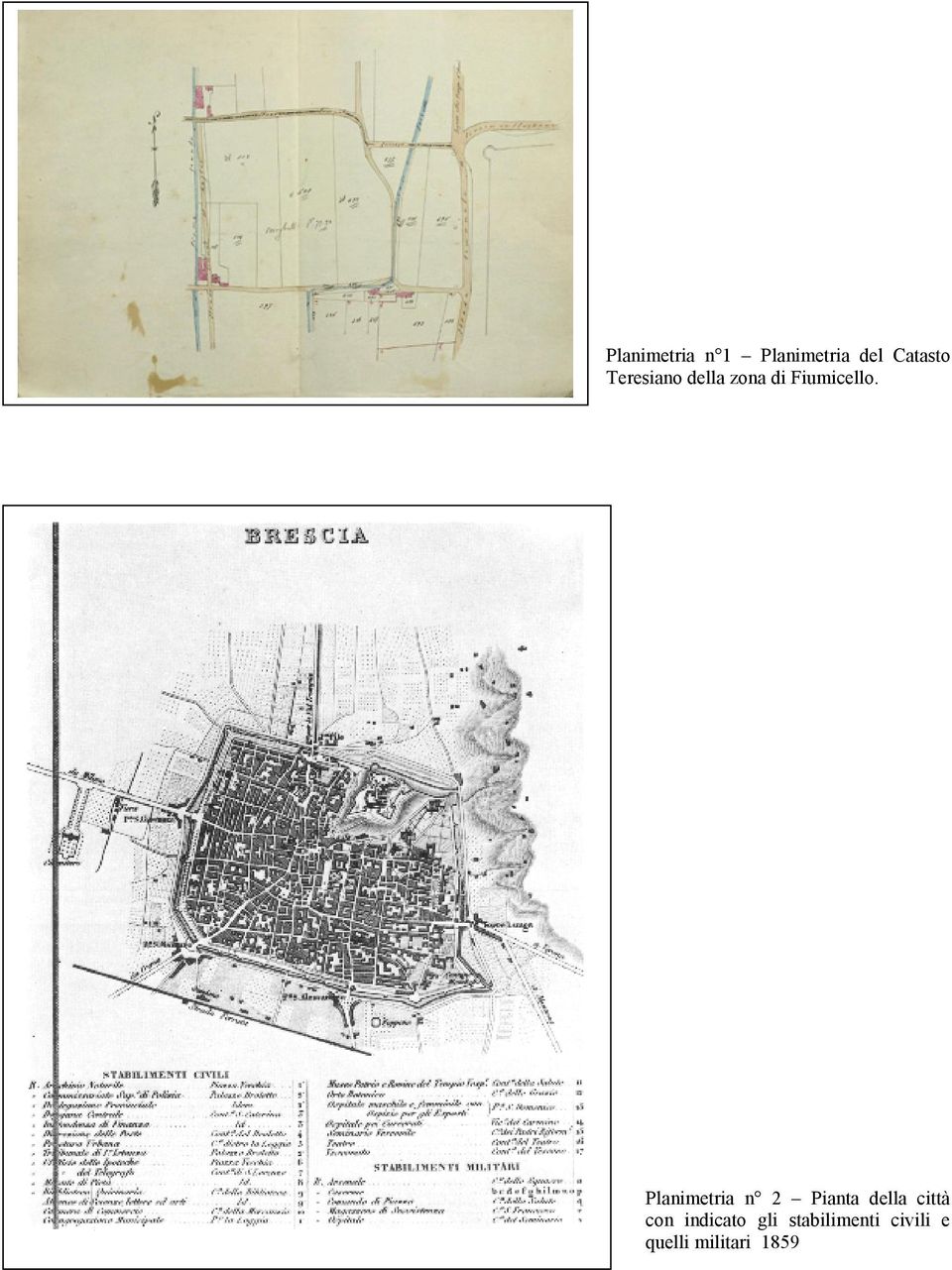 Planimetria n 2 Pianta della città con