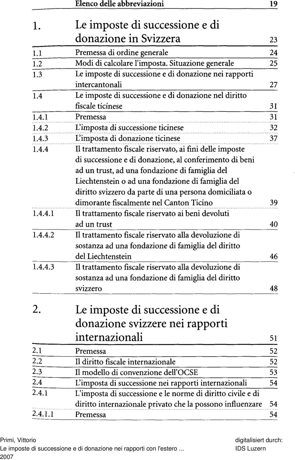 ticinese L'imposta di donazione ticinese 1.4.