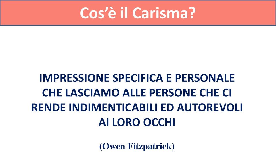 LASCIAMO ALLE PERSONE CHE CI RENDE