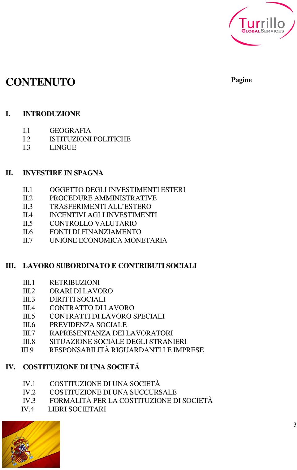 LAVORO SUBORDINATO E CONTRIBUTI SOCIALI III.1 III.2 III.3 III.4 III.5 III.6 III.7 III.8 III.