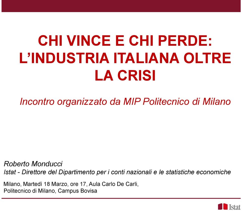 del Dipartimento per i conti nazionali e le statistiche economiche Milano,