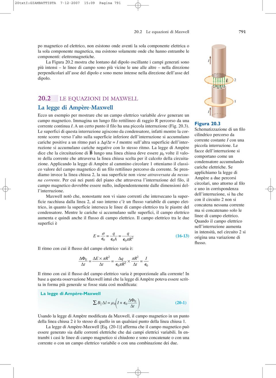 componenti: elettromagnetiche. La Figura 20.