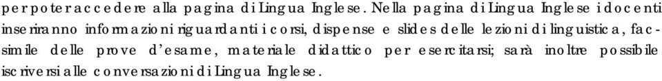 corsi, dispense e slides delle lezioni di linguistica, facsimile delle prove d