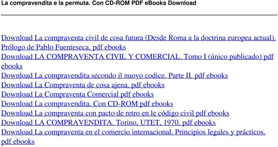 pdf ebooks Download La Compraventa de cosa ajena. pdf ebooks Download La Compraventa Comercial pdf ebooks Download La compravendita.