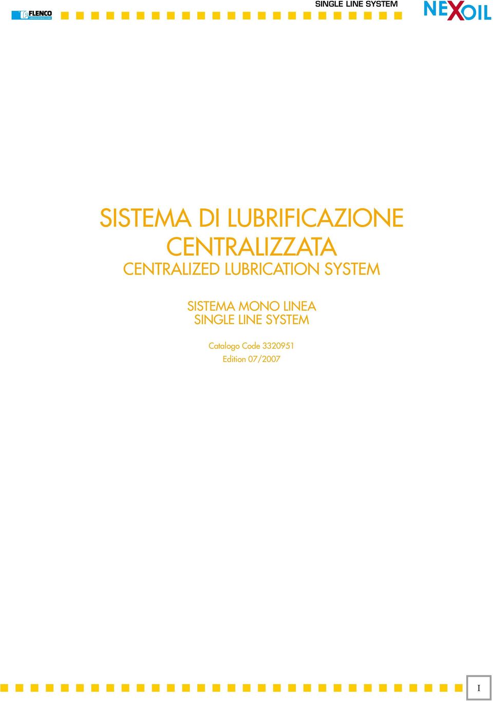 CENTRALIZED LUBRICATION SYSTEM SISTEMA