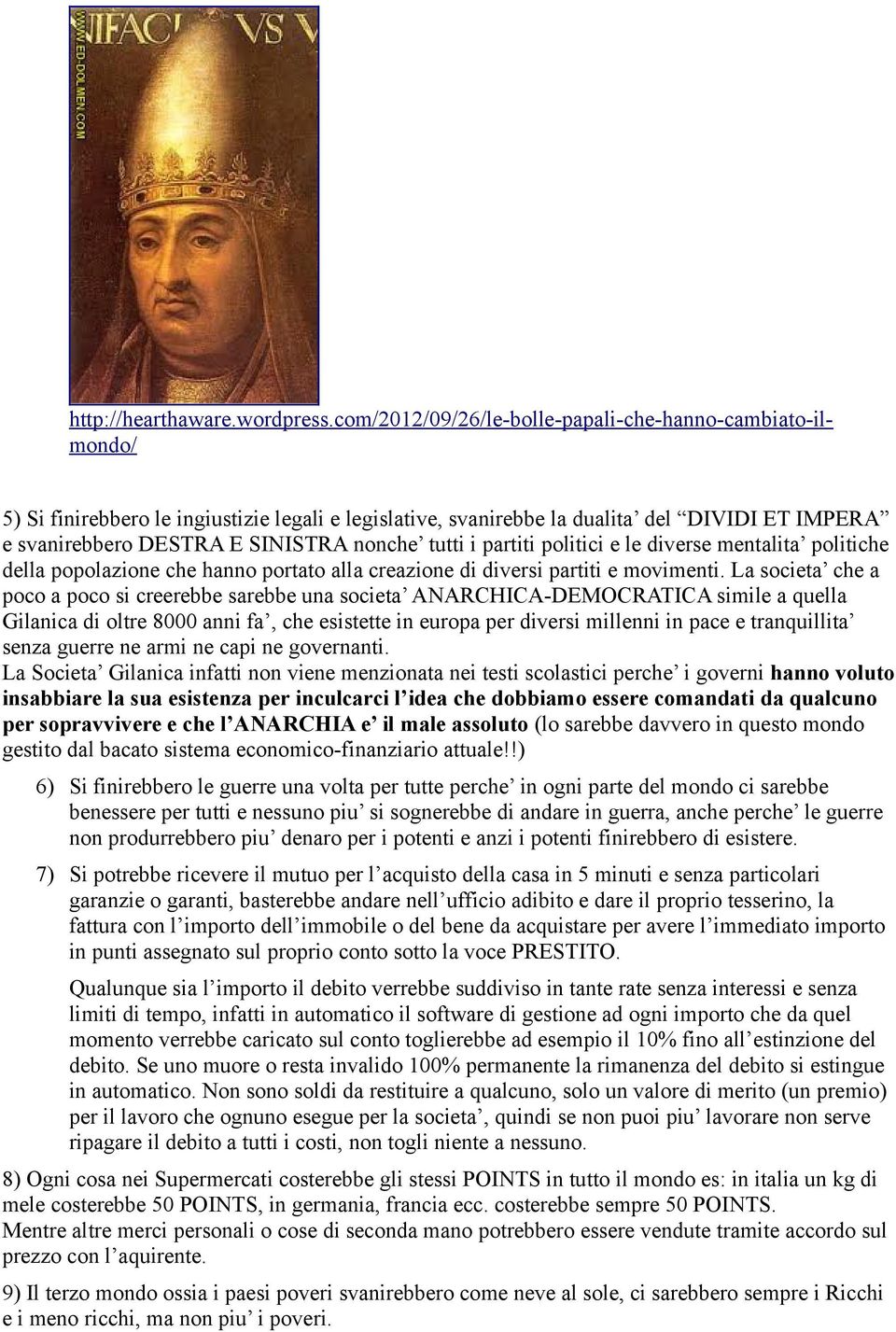 tutti i partiti politici e le diverse mentalita politiche della popolazione che hanno portato alla creazione di diversi partiti e movimenti.