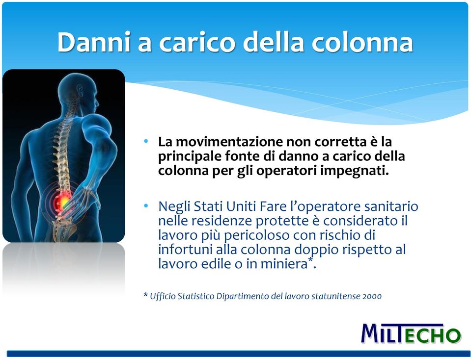 Negli Stati Uniti Fare l operatore sanitario nelle residenze protette è considerato il lavoro più