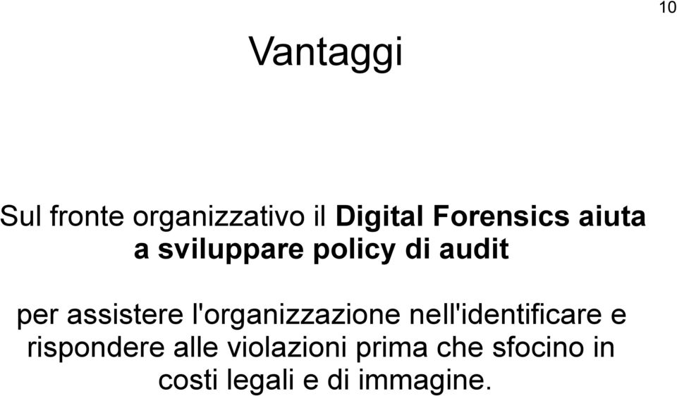 assistere l'organizzazione nell'identificare e