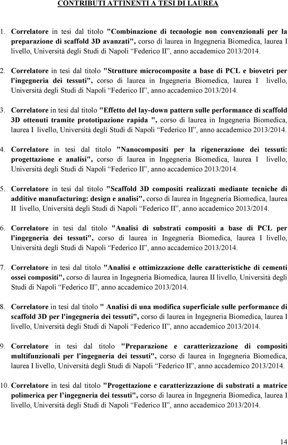 Studi di Napoli Federico II, anno accademico 20