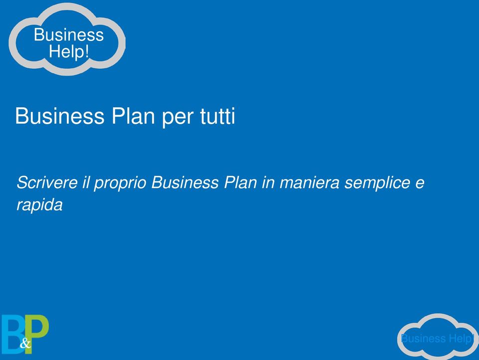 Business Plan in maniera semplice e rapida Brogi &