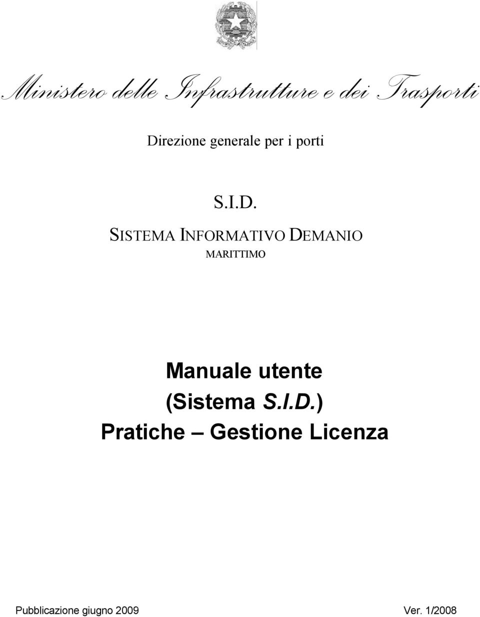 INFORMATIVO DEMANIO MARITTIMO Manuale utente (Sistema
