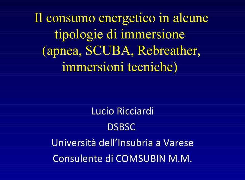 immersioni tecniche) Lucio Ricciardi DSBSC