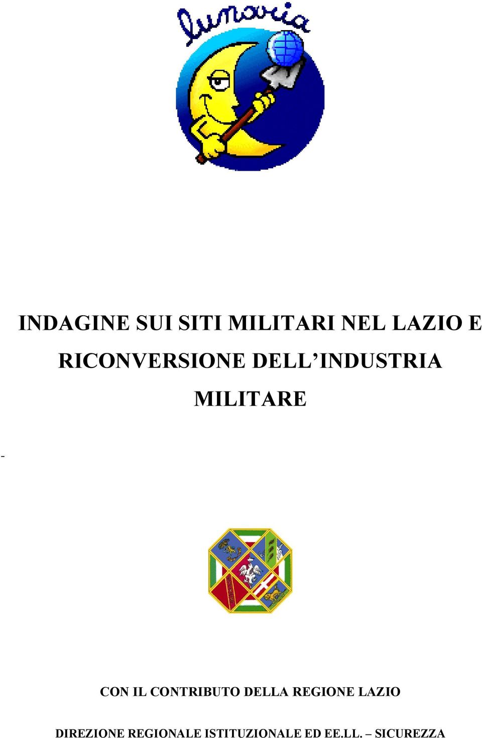 IL CONTRIBUTO DELLA REGIONE LAZIO