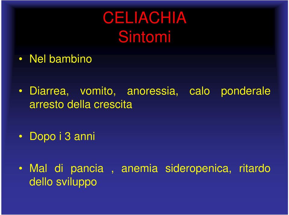 della crescita Dopo i 3 anni Mal di